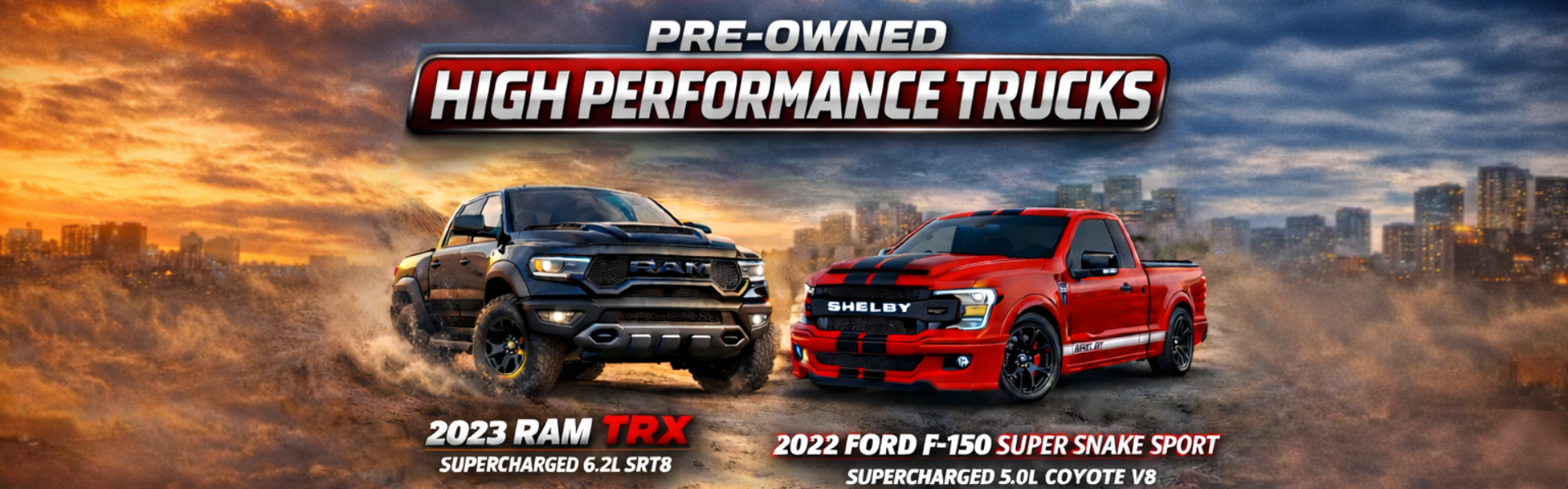 Pre-Owned High Performance Trucks